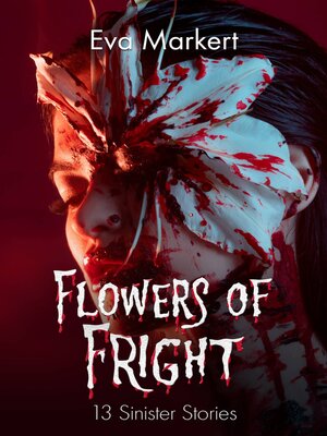 cover image of Flowers of Fright